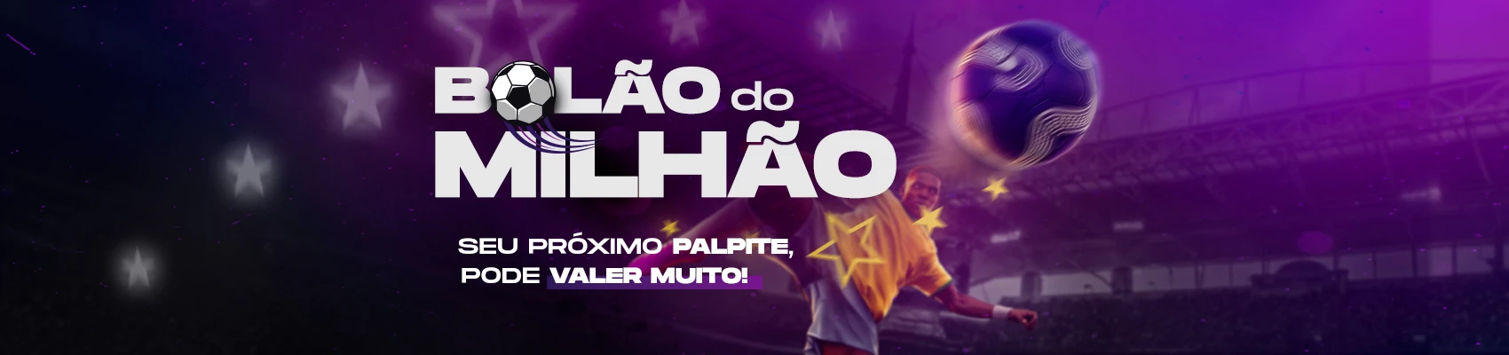 2453-imgbannersitebolaodomilhao0106261700x400-17815431394007.jpg