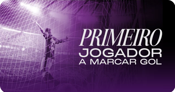 Primeiro jogador a marcar gol: o que é, como funciona e quando usar?