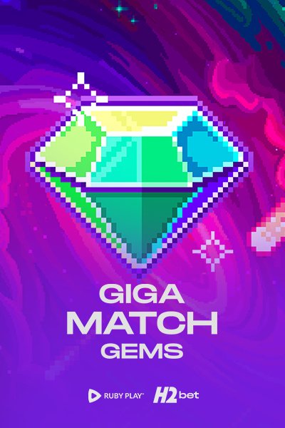 Giga Match Gems