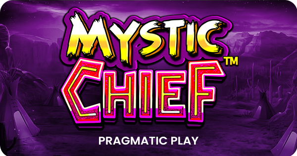 Jogo de slot Mystic Chief da Pragmatic Play.